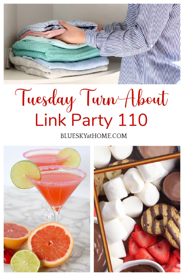 Tuesday Turn About Link Party 109