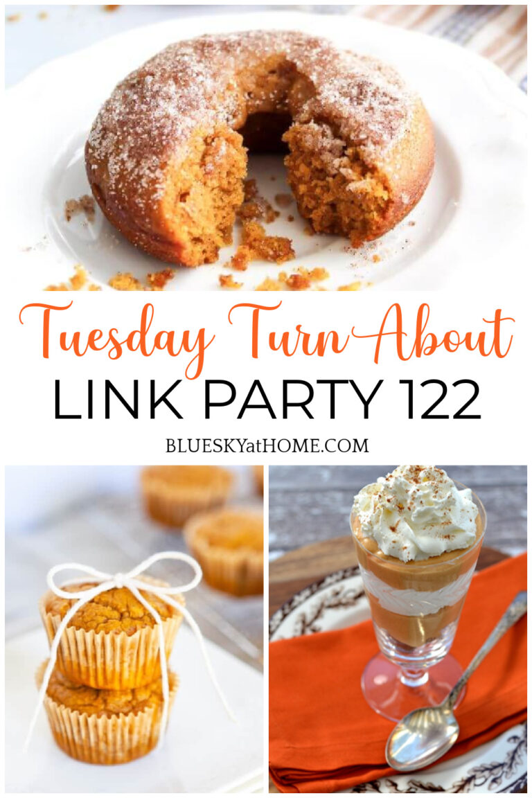 Tuesday Turn About Link Party 122