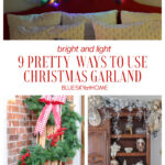 ways to use Christmas garland