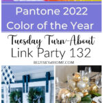 Tuesday Turn About Link Party 132 features