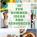 fun summer ideas and resources