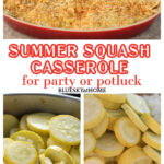 Easy Summer Squash Casserole