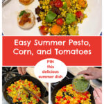 pesto, corn and tomatoes recipe