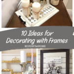 ideas for decorating with frames