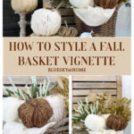 fall basket styling ideas