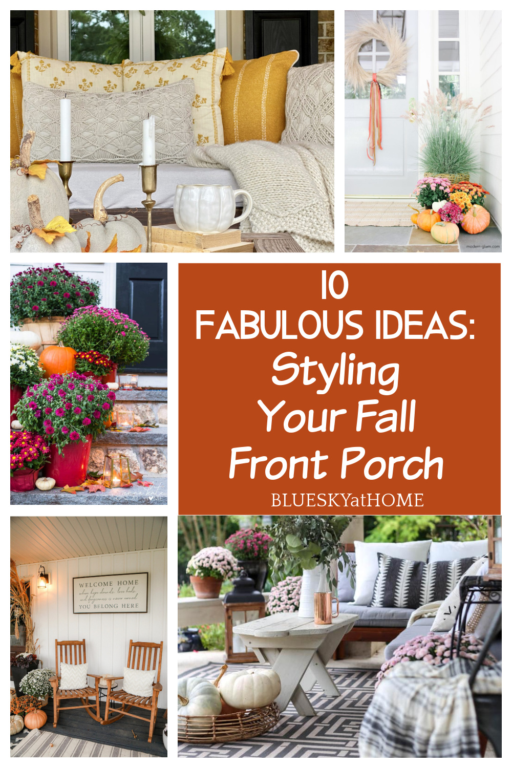 10 Fabulous Ideas for Your Fall Front Porch - Bluesky at Home