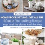 collage of trays in home decor graphic