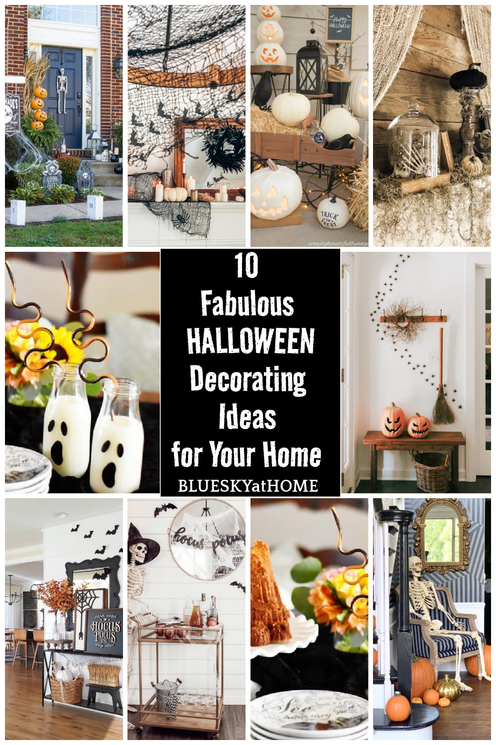 10 Fabulous Halloween Decorating Ideas for Your Home - Bluesky at Home