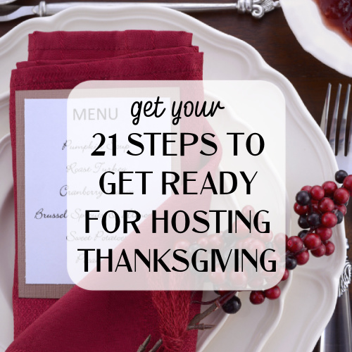 21 steps to host Thanksgiving graphic