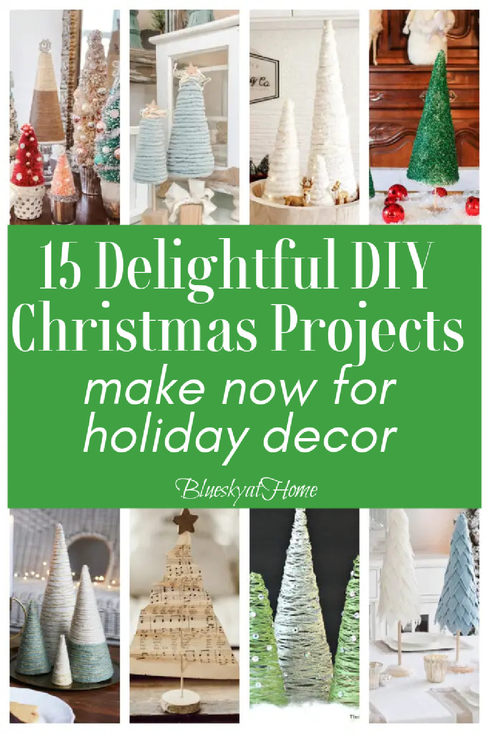 15 Fabulous DIY Christmas Projects - Bluesky at Home