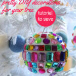 DIY jewel Christmas ornaments