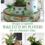 Decorated Planters for St. Patrick's Day.