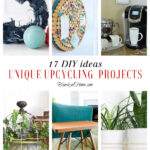 unique upcycling and repurposing projects