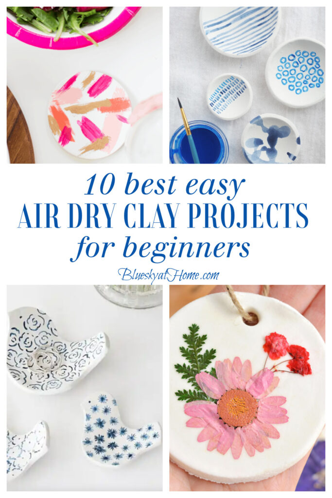 Easy Air Dry Clay Projects