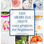 10 Best Easy Air Dry Clay Projects for Beginners - Bluesky at Home