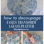 blue decoupage glass platter on blue napkin graphic
