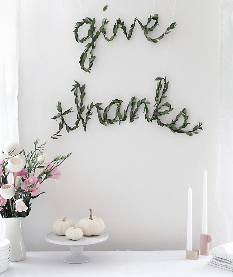 wired "give thanks" sign with wired greenery