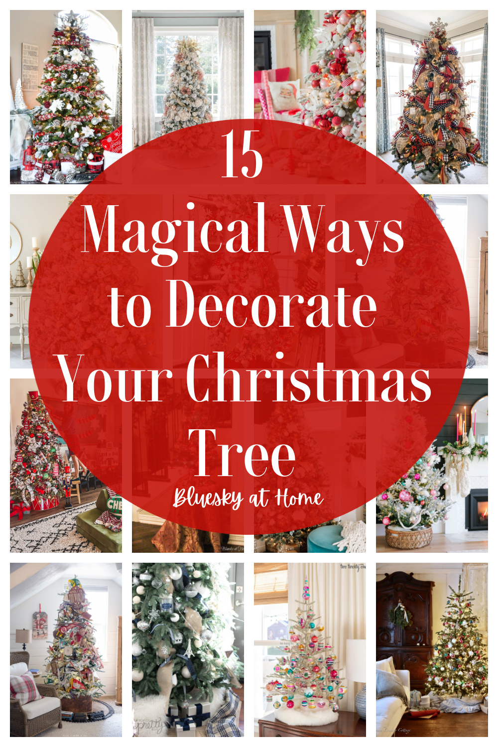 15 Magical Ways to Decorate Your Christmas Tree - Bluesky at Home