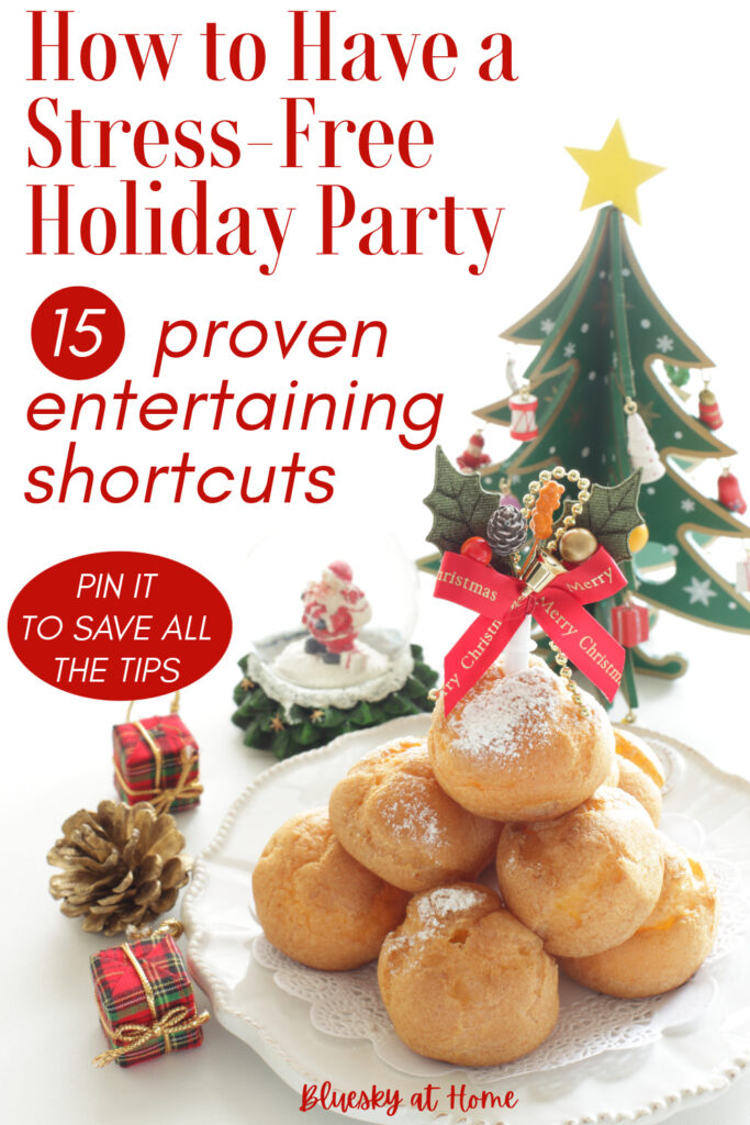 holiday entertaining shortcuts