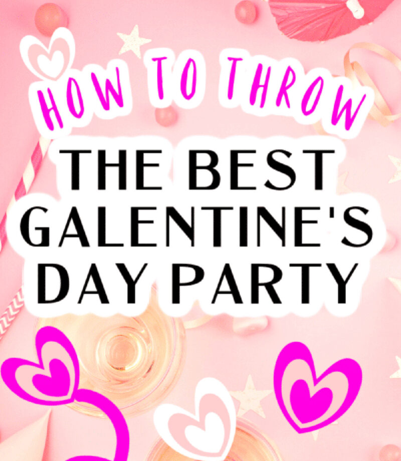 graphic for galentine's party ideas