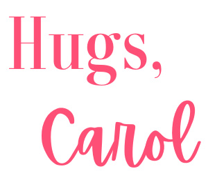 hugs, Carol blog signature