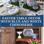 blue and white chinoiserie Easter tablescape with pink tulips and bunnies
