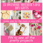 Mother's Day DIY gifts
