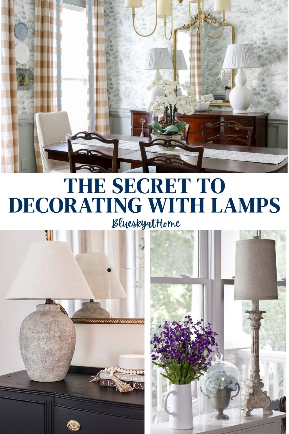 How to Use Lamps in Your Home Decor - Bluesky at Home