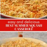 easy and delicious summer squash casserole