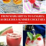 collage of summer cocktails