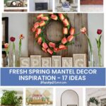 stunning spring mantel collage graphic