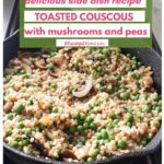 toasted couscous with mushrooms and pea graphic