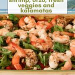 one-pan shrimp and orzo with veggies and kalamatas