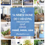 summer home decor resources and ideas collage