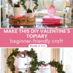 DIY Valentine's topiary graphic