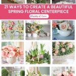 easy spring floral centerpiece ideas graphic