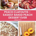 collage of peach clafoutis dessert