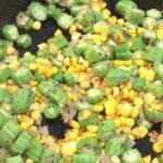 sauteed corn and okra PIN