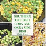 sauteed corn and okra PIN