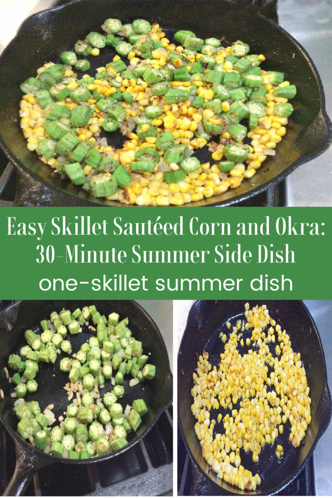 sauteed corn and okra